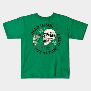 Dead Inside But Feelin Lucky Funny Skeleton Groovy St Patricks Day Kids T-Shirt